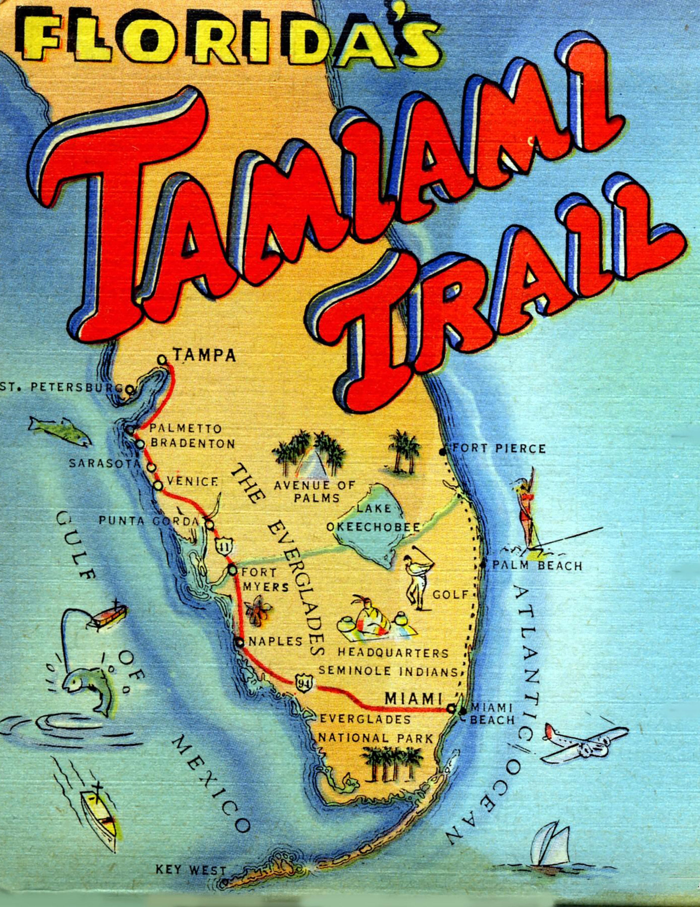 Tamiami Trail promotional, circa 1940s.
